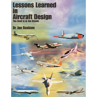 Lessons Learned in Aircraft Design